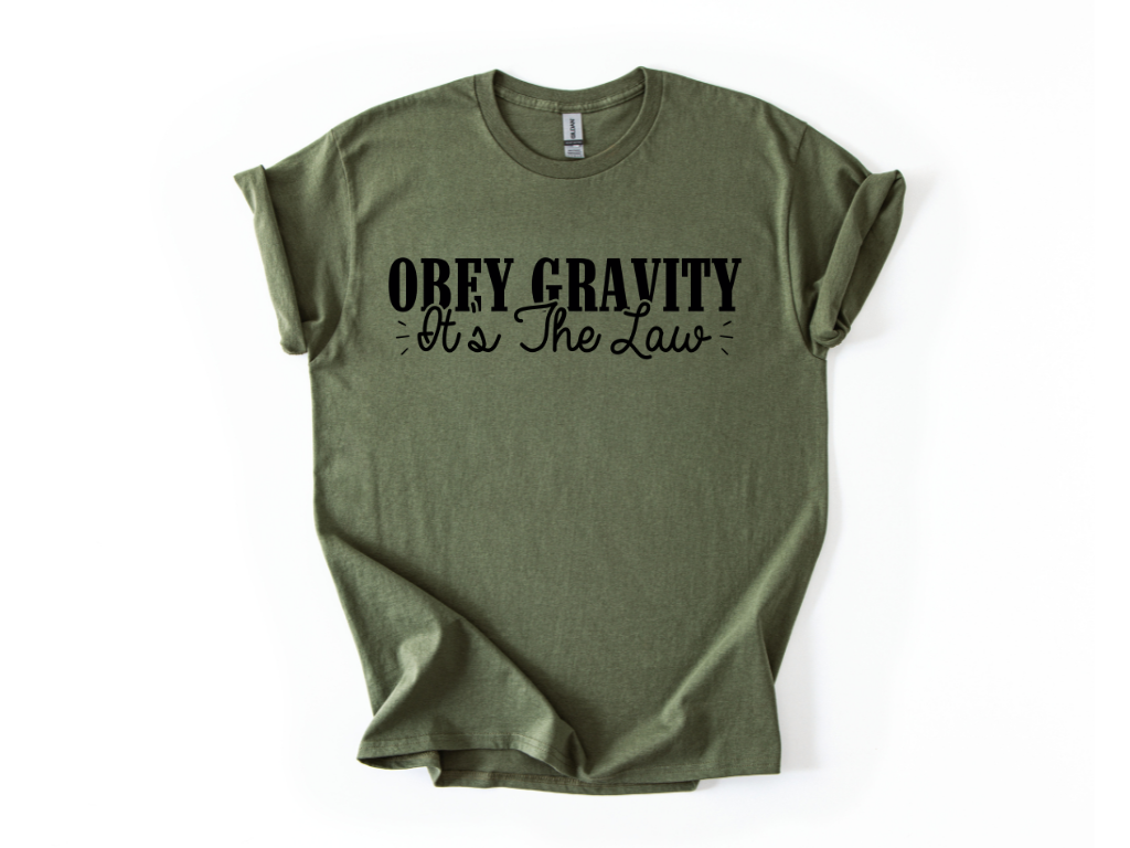 Obey Gravity It's the Law T-Shirt