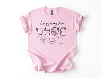 Biology Is My Jam T-Shirt