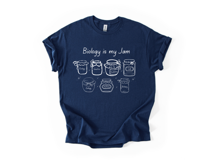 Biology Is My Jam T-Shirt