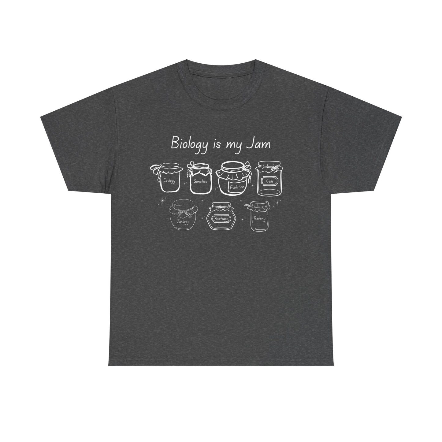 Biology Is My Jam T-Shirt