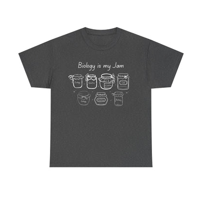 Biology Is My Jam T-Shirt