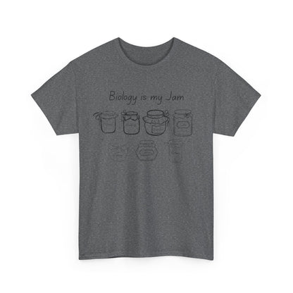 Biology Is My Jam T-Shirt
