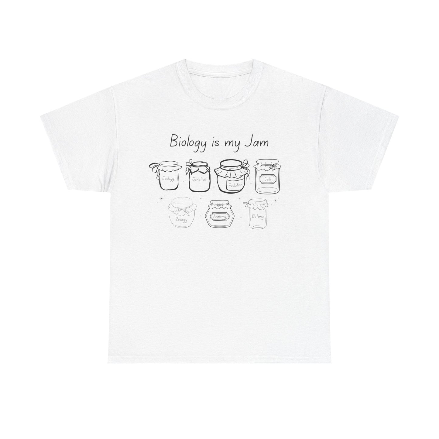 Biology Is My Jam T-Shirt