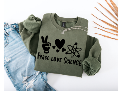 Peace Love Science Crewneck