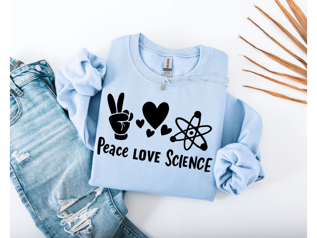 Peace Love Science Crewneck