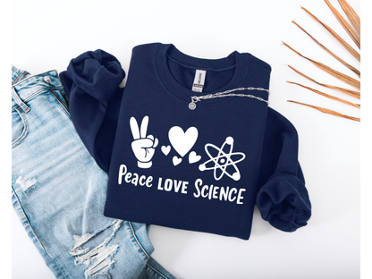 Peace Love Science Crewneck