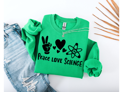 Peace Love Science Crewneck