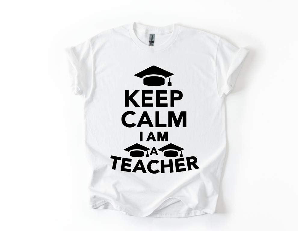 Keep Calm I Am a Teacher T-Shirt