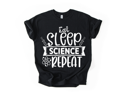 Eat Sleep Science Repeat T-Shirt