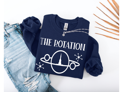 The Rotation of the Earth Really Makes My Day Crewneck
