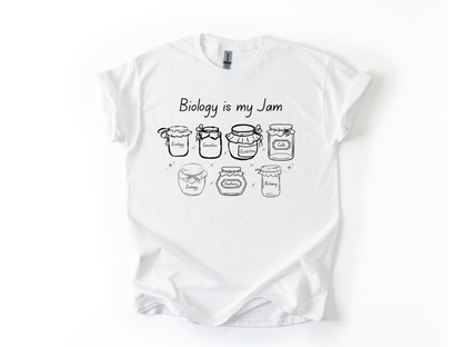 Biology Is My Jam T-Shirt