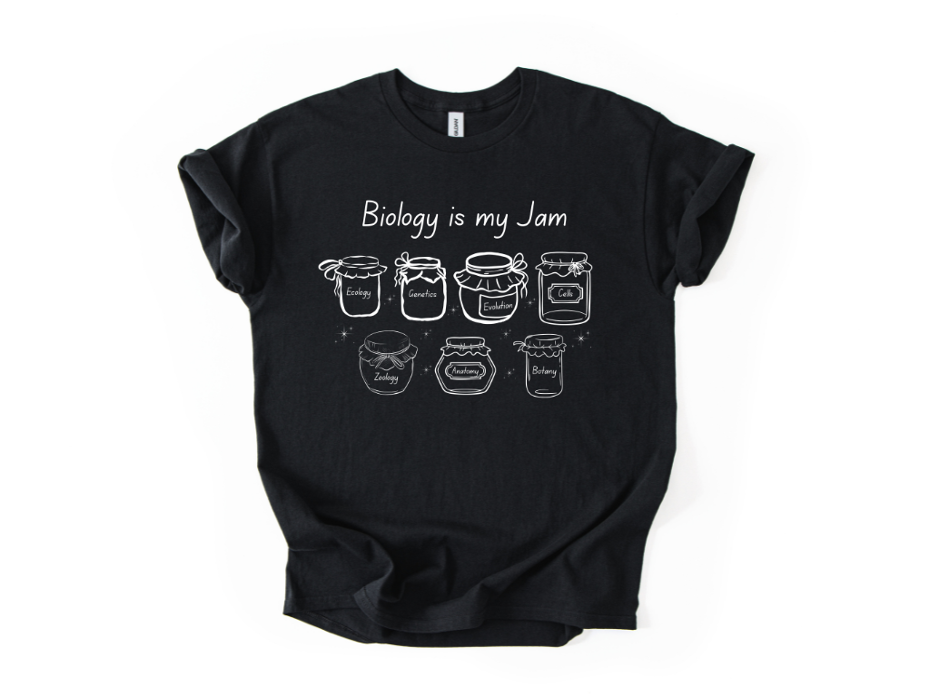 Biology Is My Jam T-Shirt
