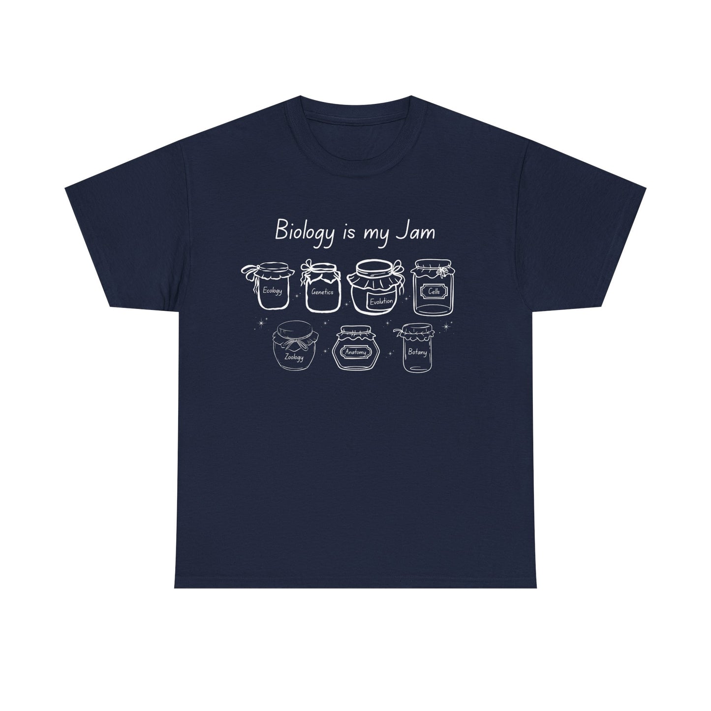 Biology Is My Jam T-Shirt