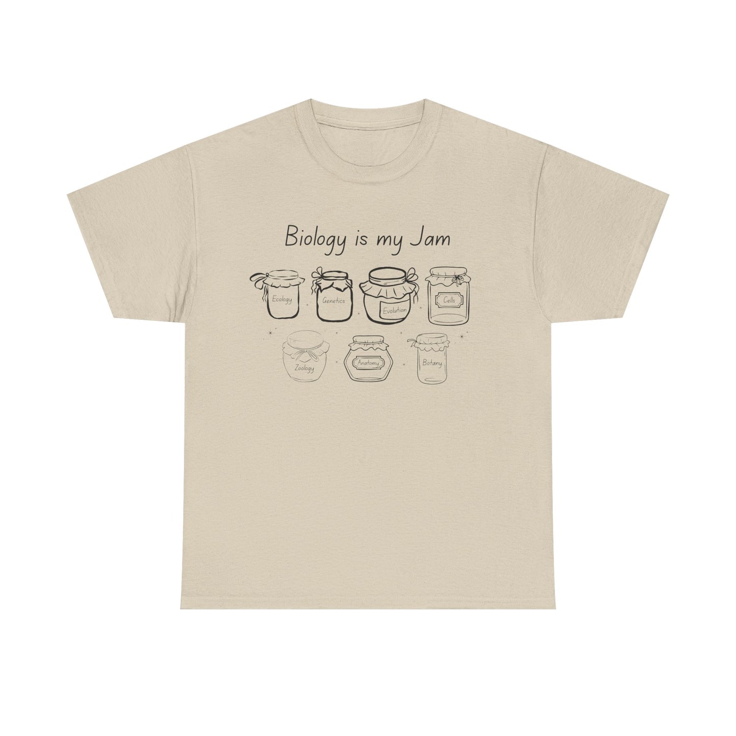Biology Is My Jam T-Shirt