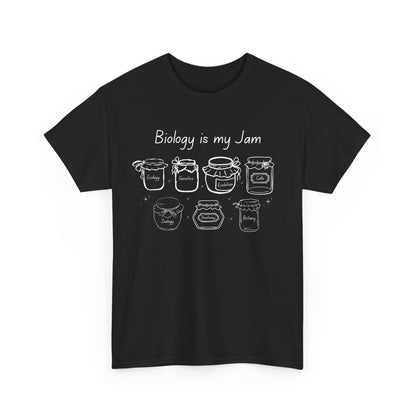 Biology Is My Jam T-Shirt