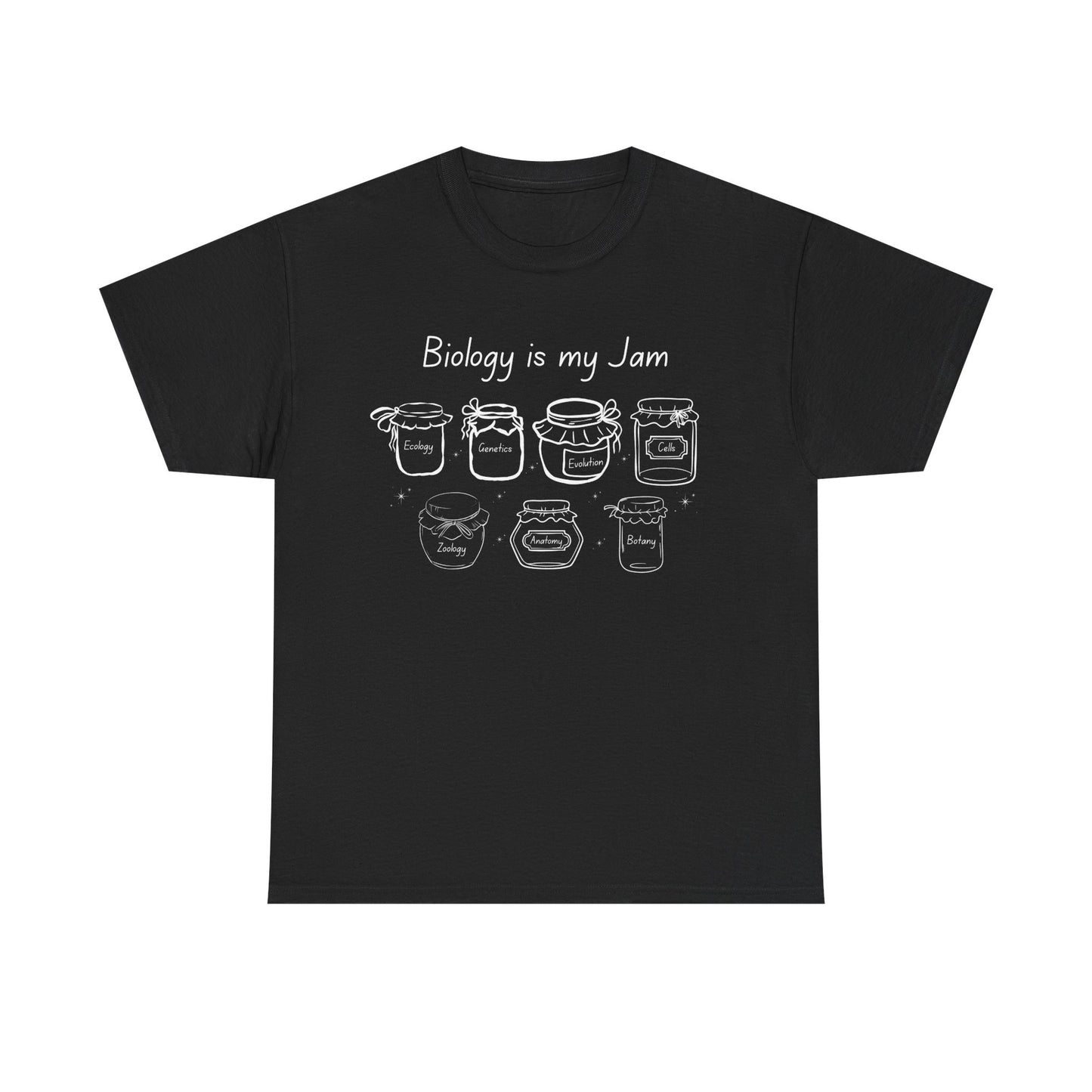 Biology Is My Jam T-Shirt