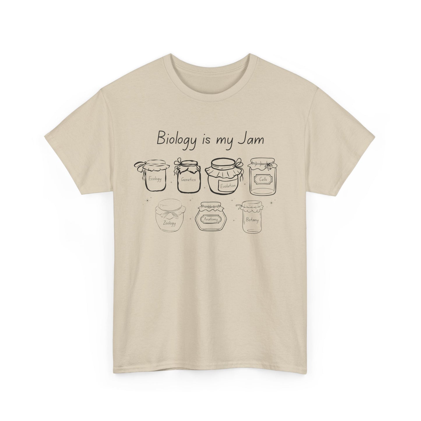 Biology Is My Jam T-Shirt